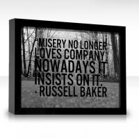 Misery Loves Company quote #2