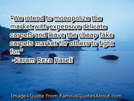 Monopolize quote #2