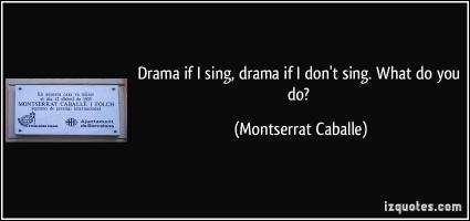 Montserrat Caballe's quote #1
