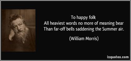 Morris quote #1