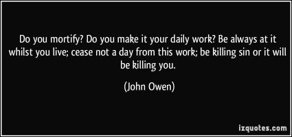 Mortify quote #2