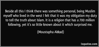 Moustapha Akkad's quote #1