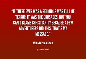 Moustapha Akkad's quote #1