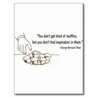 Muffin quote #1