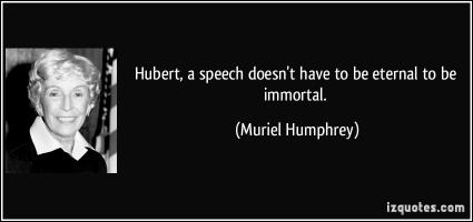 Muriel Humphrey's quote #1