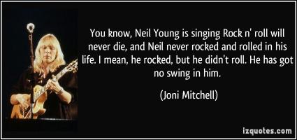 Neil Young quote #2