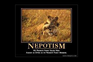 Nepotism quote #1