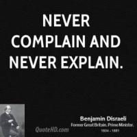 Never Complain quote #2