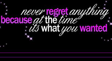 Never Regret quote #2