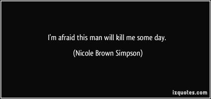 Nicole Brown Simpson's quote #1