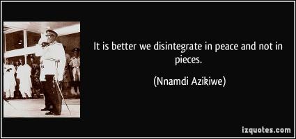 Nnamdi Azikiwe's quote #1