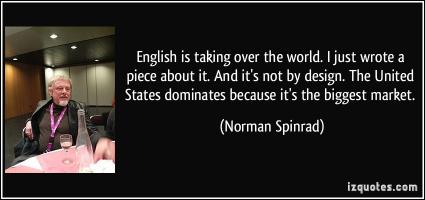 Norman Spinrad's quote