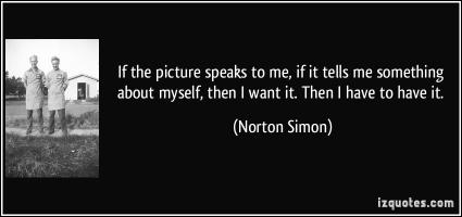 Norton Simon's quote #3