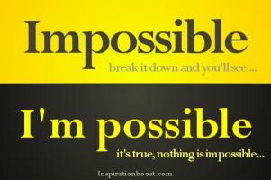 Nothing Is Impossible quote #2