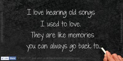 Old Songs quote #2