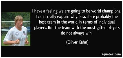 Oliver Kahn's quote #4