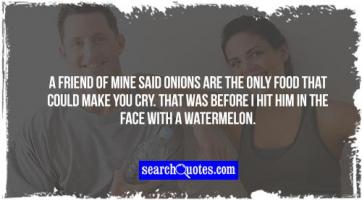 Onions quote #1