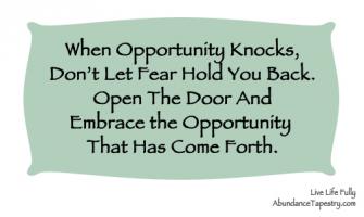 Opportunity Knocks quote #2