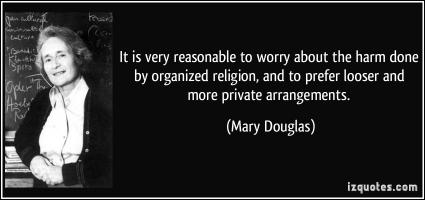 Organized Religion quote #2