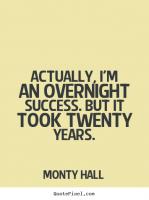 Overnight Success quote #2