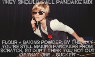 Pancake quote #1