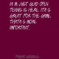 Pancho Gonzales's quote #1