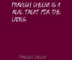 Parvesh Cheena's quote #1