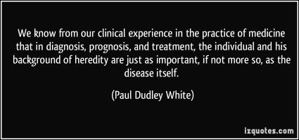 Paul Dudley White's quote #1