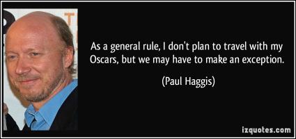 Paul Haggis's quote