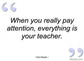 Pay Attention quote #2