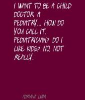Pediatrician quote #2