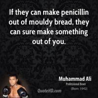 Penicillin quote #1