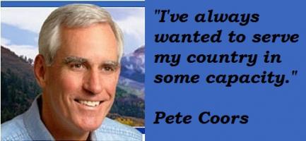 Pete Coors's quote #3