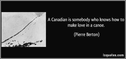Pierre Berton's quote #3