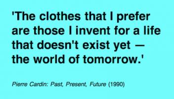 Pierre Cardin's quote #3