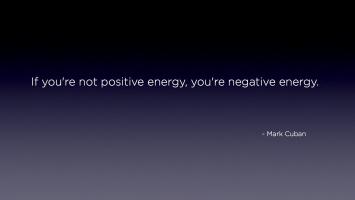 Positive Energy quote #2