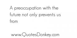 Preoccupation quote #2