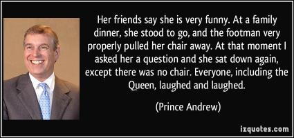 Prince Andrew's quote