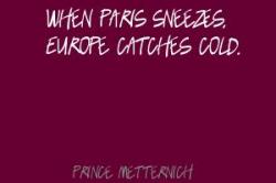 Prince Metternich's quote #1