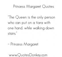 Princess Margaret's quote #4
