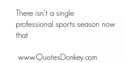 Professional Sports quote #2
