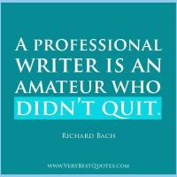 Professional Writer quote #2