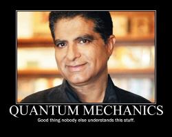 Quantum Mechanics quote #2