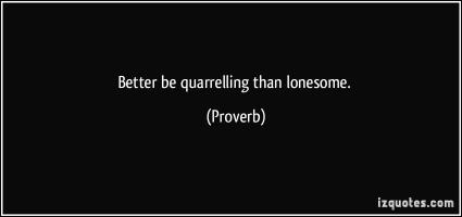 Quarrelling quote #2