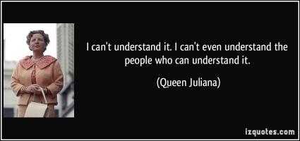 Queen Juliana's quote
