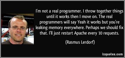 Rasmus Lerdorf's quote #1