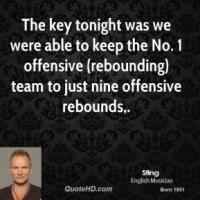 Rebounds quote #1