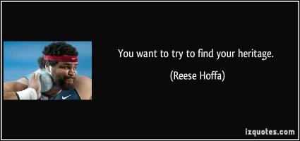 Reese Hoffa's quote