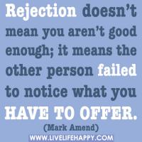 Rejections quote #1