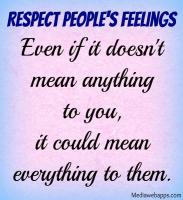 Respect For Others quote #1